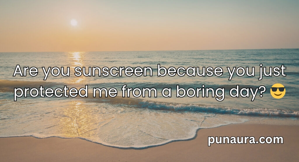 Beach Pick Up Lines