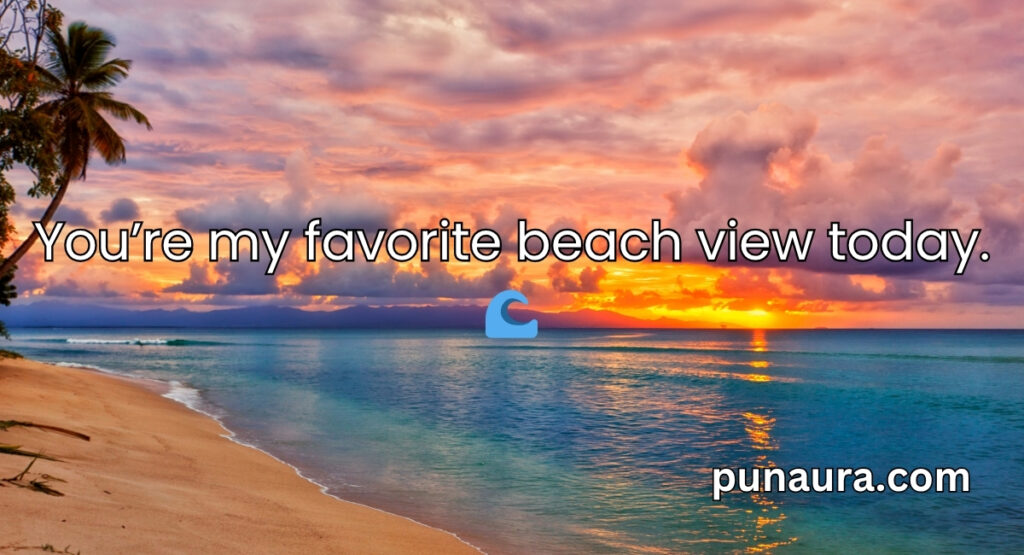 Beach Pick Up Lines
