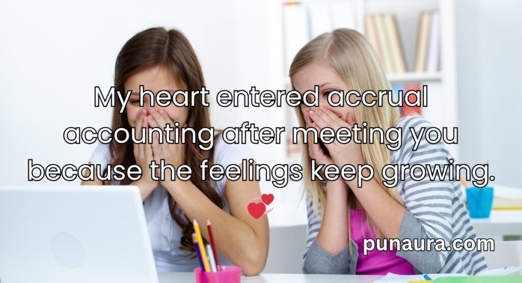 Accounting Pick Up Lines