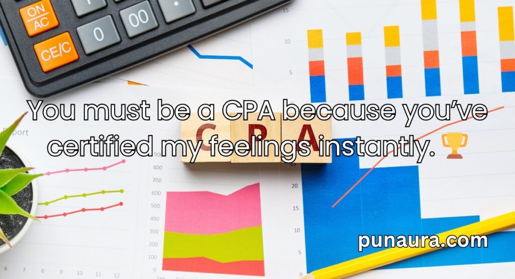 Accounting Pick Up Lines