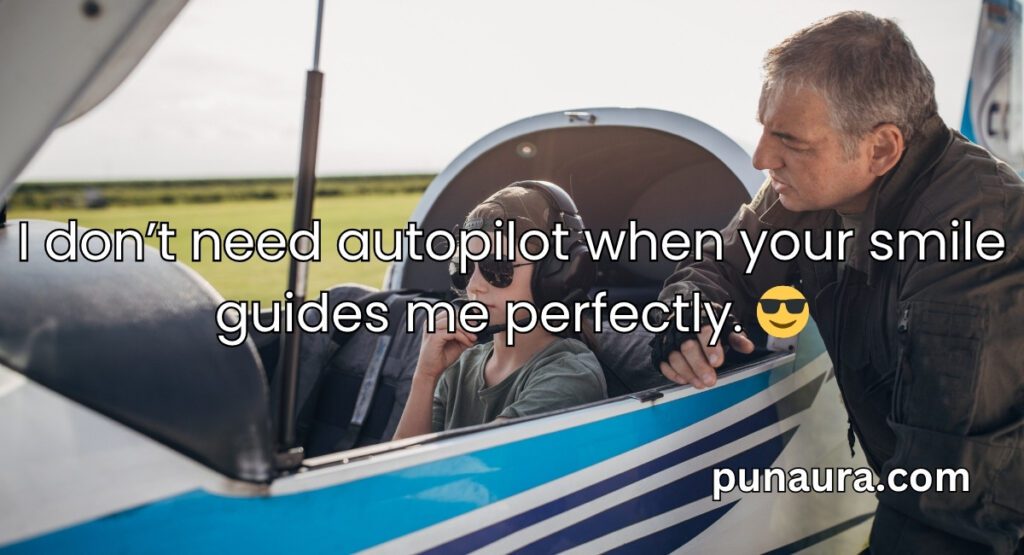 Aeroplane Pick Up Lines