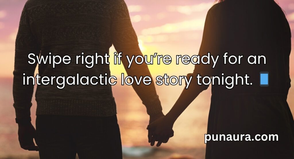 Alien Pick Up Lines