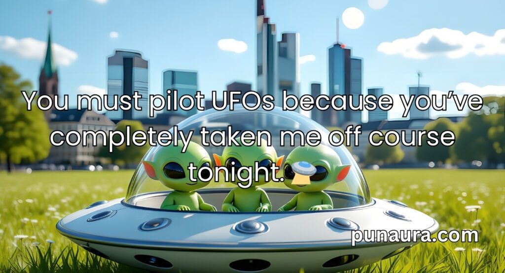 Alien Pick Up Lines