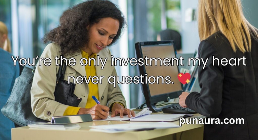 Banking Pick Up Lines