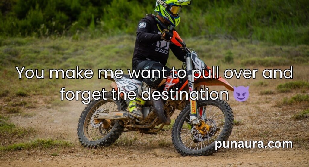 Biker Pick Up Lines
