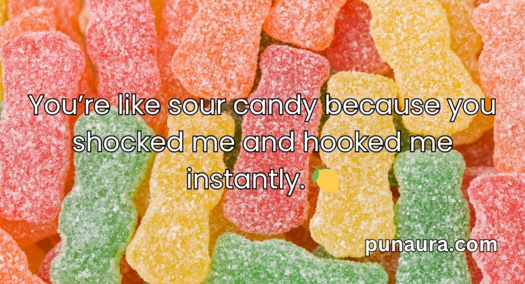 Candy Pick Up Lines