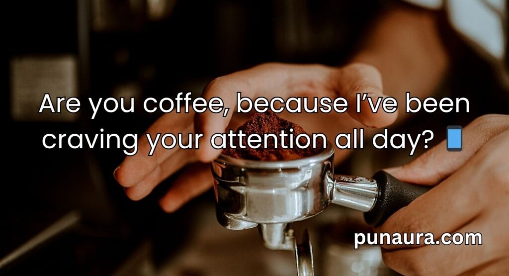 Coffee Pickup Lines