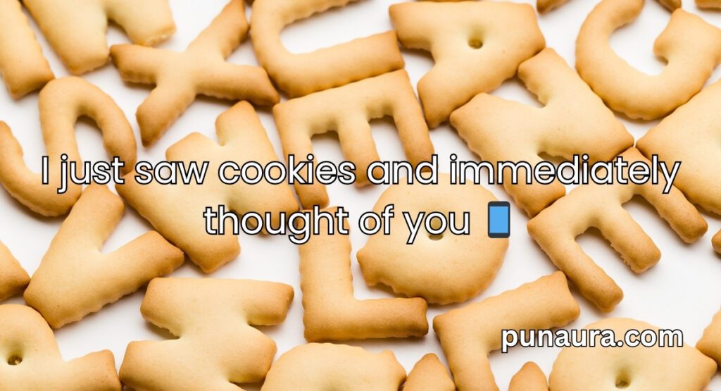 Cookie Pick Up Lines