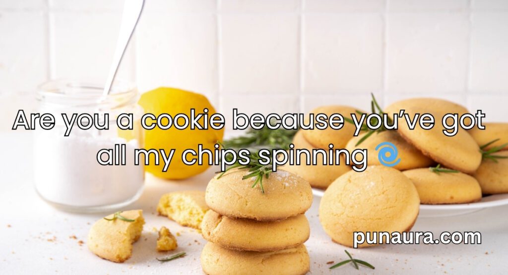 Cookie Pick Up Lines