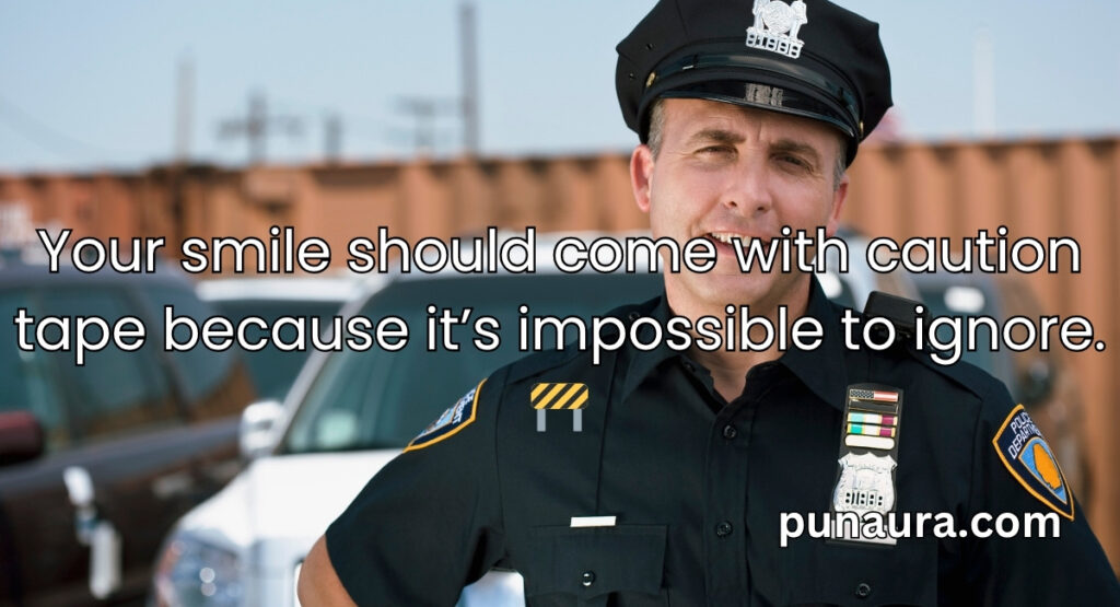 Cop Pick Up Lines