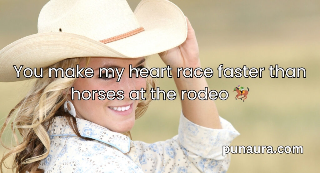 Cowgirl Pick Up Lines
