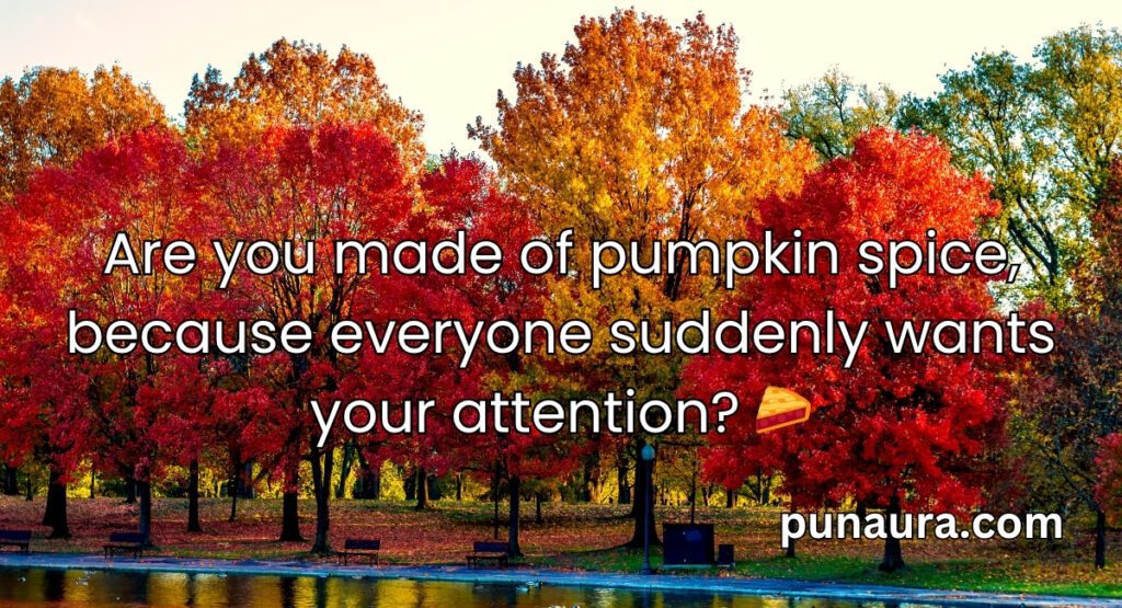 Fall Pick Up Lines