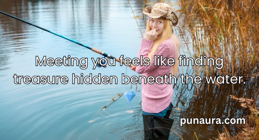 Fisherman Pick Up Lines