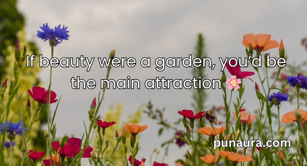 Flower Pick Up Lines