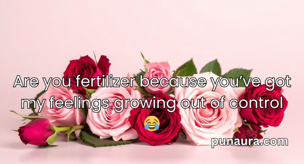 Flower Pick Up Lines