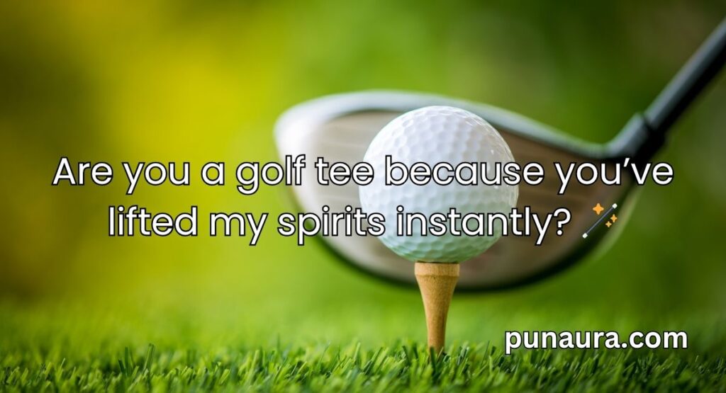 Golf Pick Up Lines