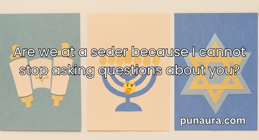 Jewish Pick Up Lines