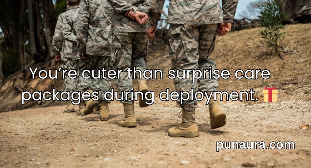 Military Pick Up Lines