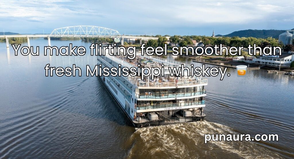 Mississippi Pick Up Lines