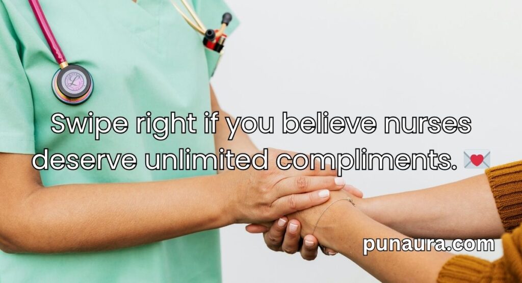 Nursing Pick Up Lines