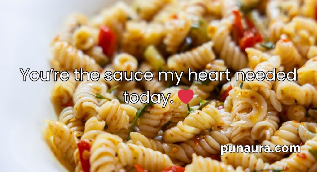 Pasta Pick Up Lines