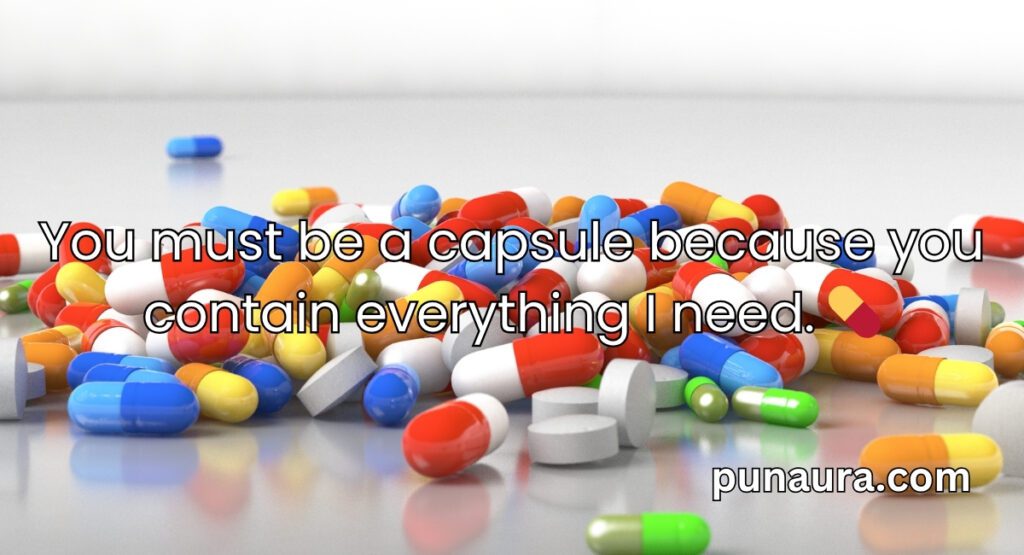 Pharmacy Pick Up Lines