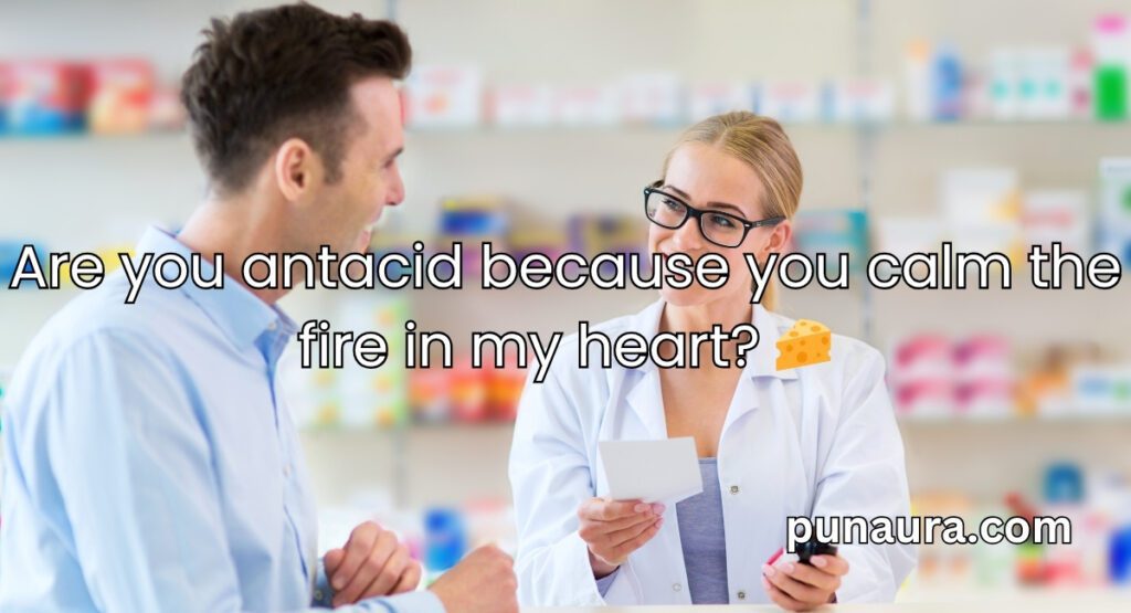 Pharmacy Pick Up Lines