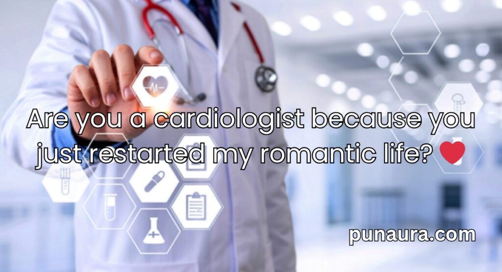 Pick Up Lines About Doctors