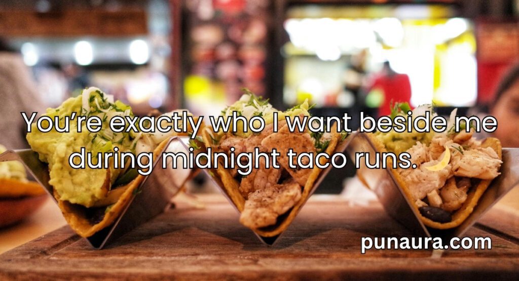 Pick Up Lines About Tacos