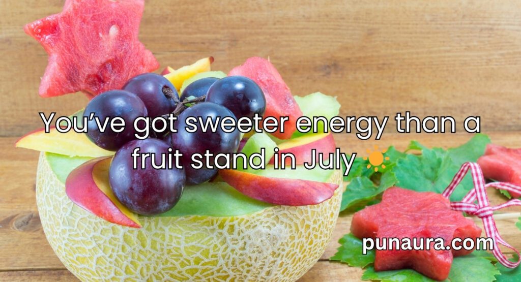 Pick Up Lines With Fruit