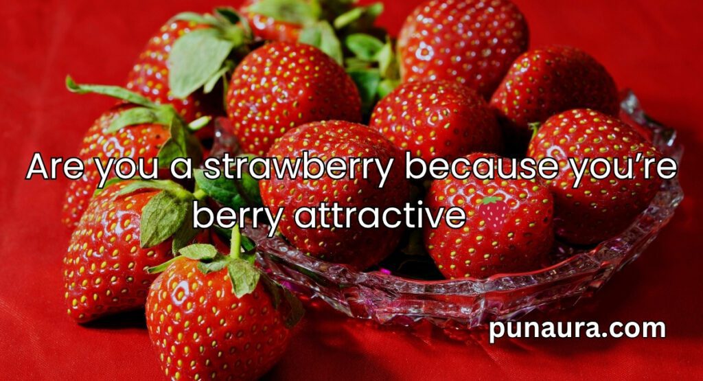 Pick Up Lines With Fruit
