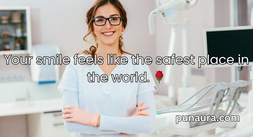 Pick Up Lines for a Dentist