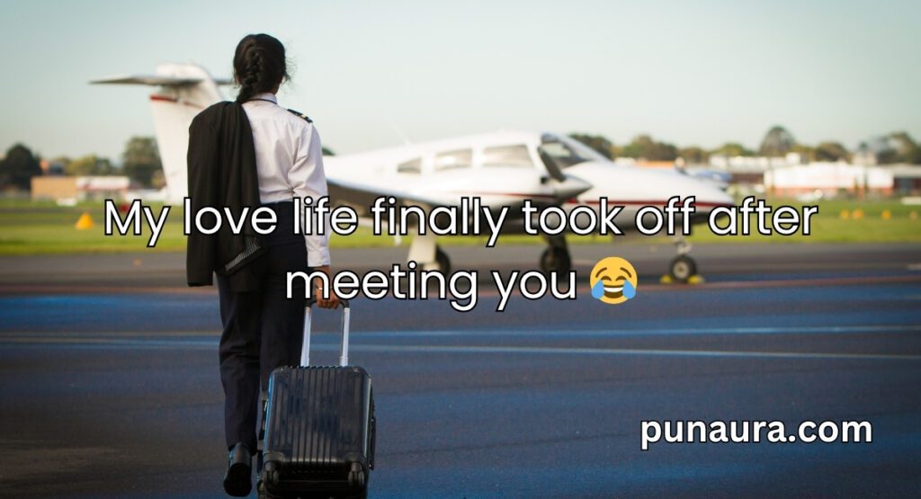 Pilot Pick Up Lines