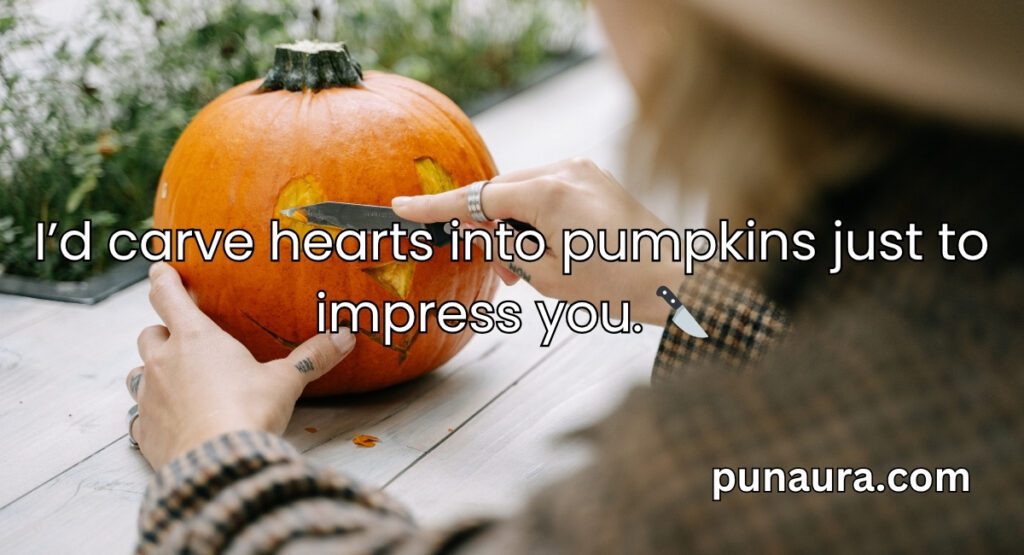 Pumpkin Pick Up Lines