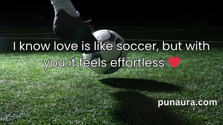 Soccer Pick Up Lines