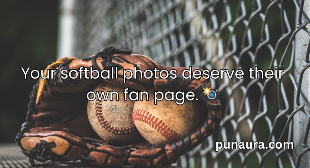 Softball Pick Up Lines