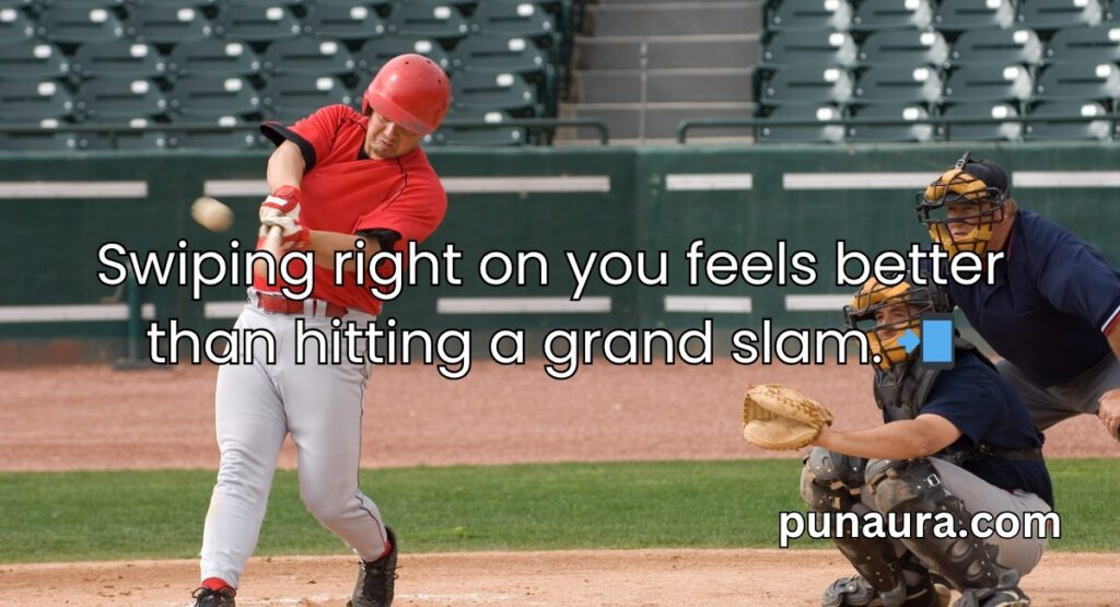 Softball Pick Up Lines