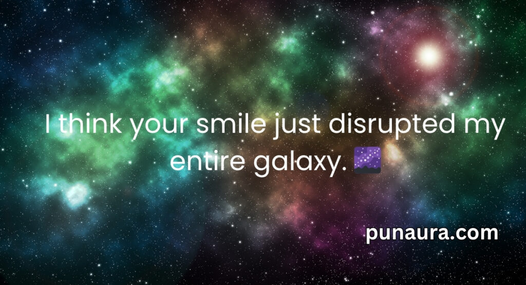 Space Pick Up Lines