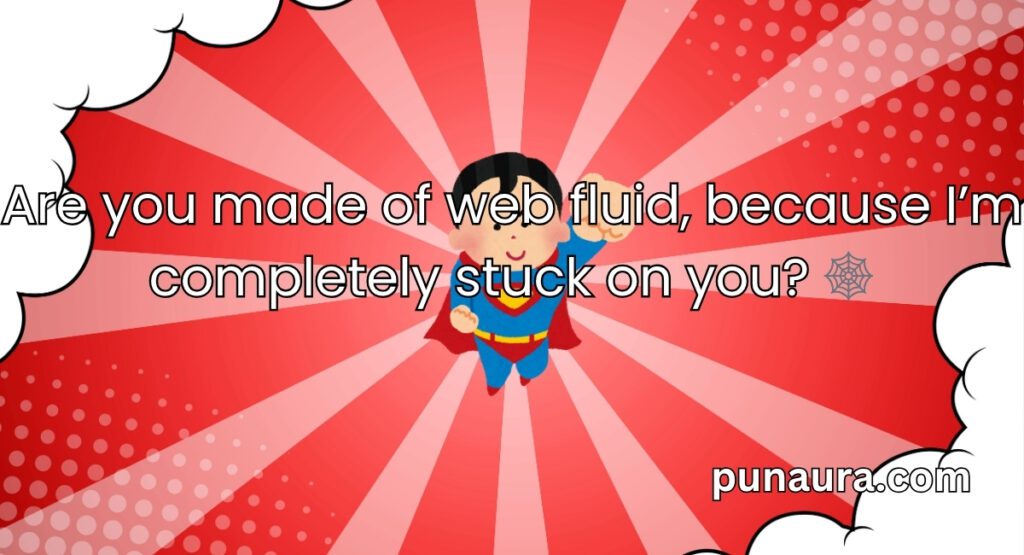 Spiderman Pick Up Lines