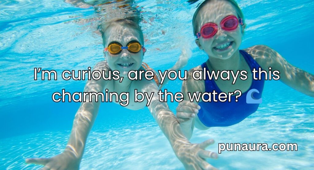Swimming Pick Up Lines