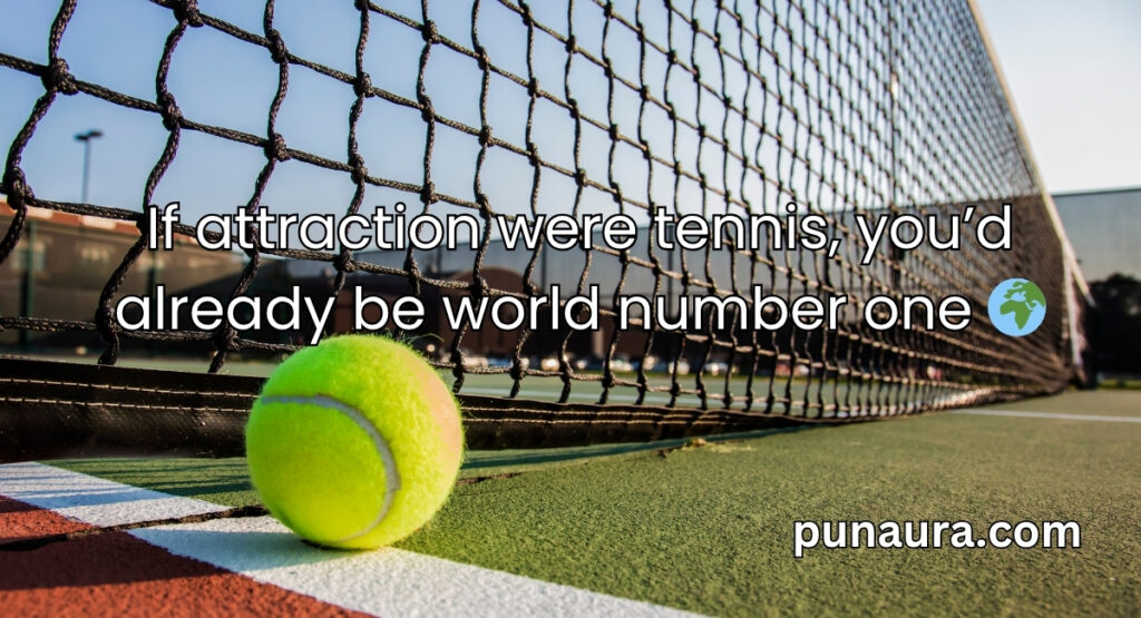 Tennis Pick Up Lines