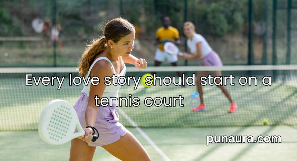 Tennis Pick Up Lines