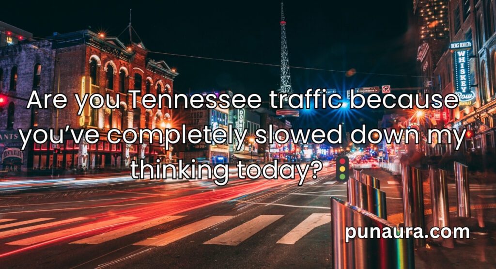 pick up lines tennessee
