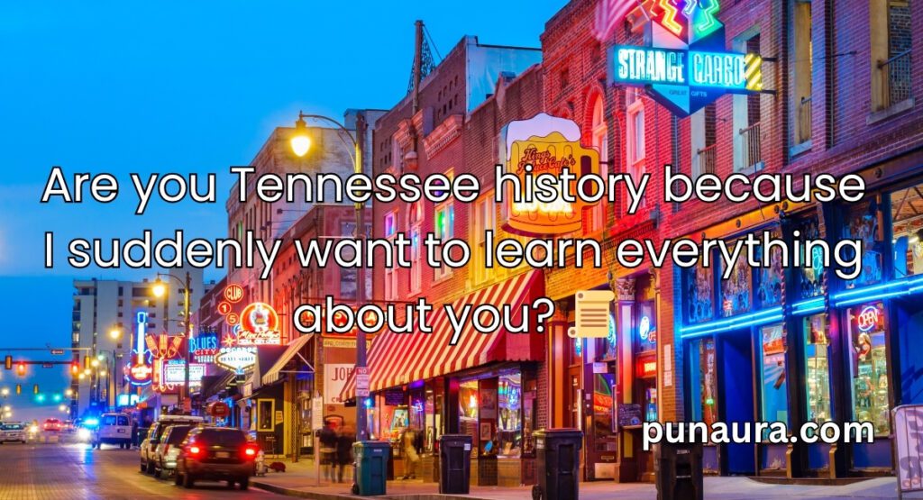 pick up lines tennessee