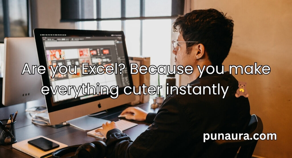 Excel Pick Up Lines