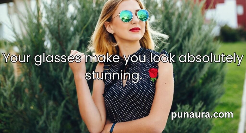 Glasses Pick Up Lines