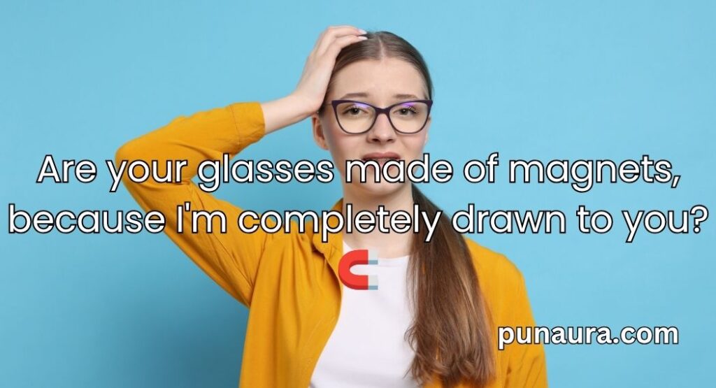 Glasses Pick Up Lines