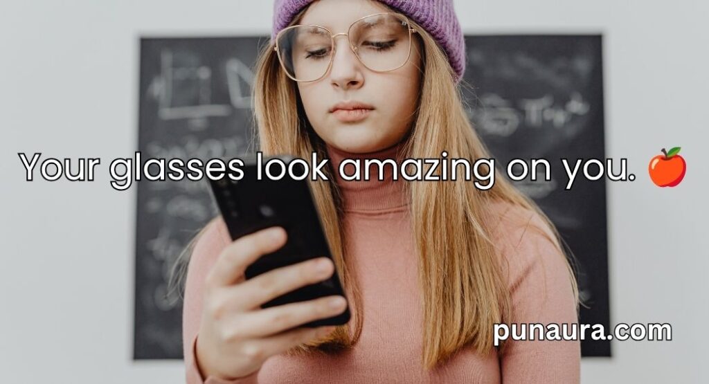 Glasses Pick Up Lines