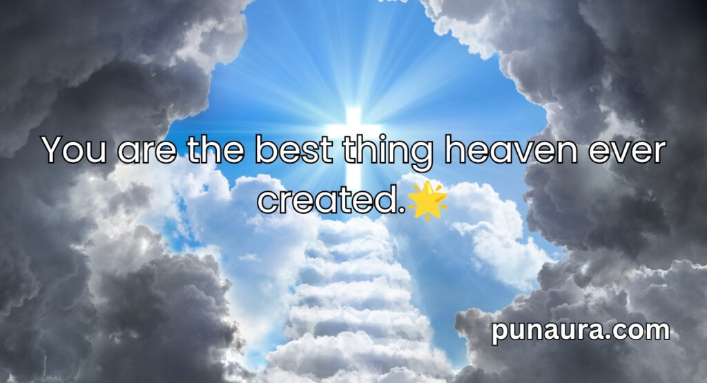 Heaven Pick Up Lines