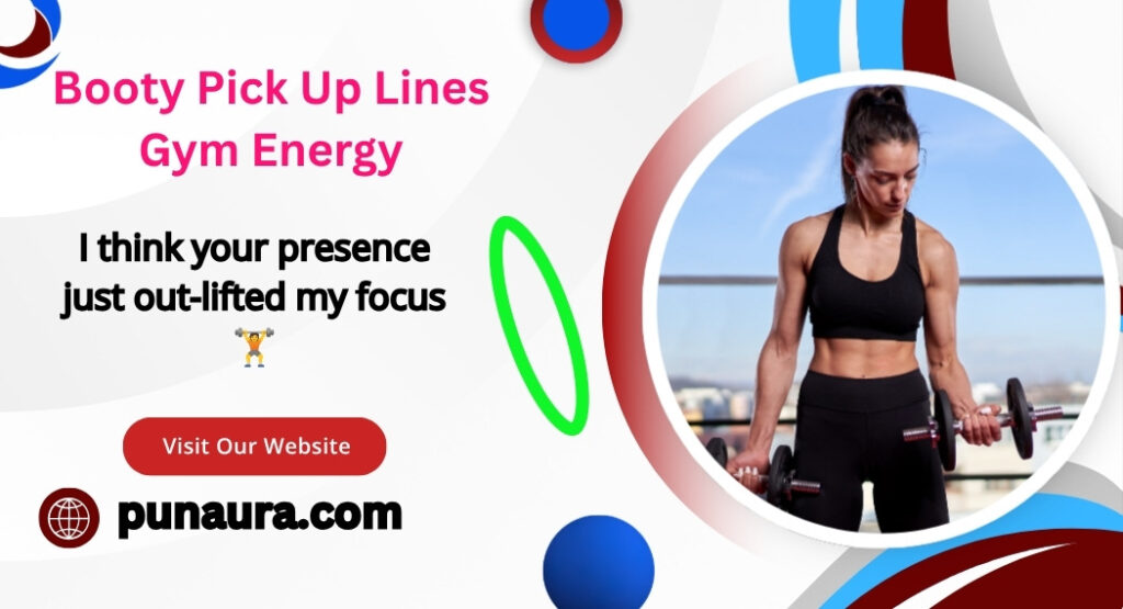 Pick Up Lines About Booty
